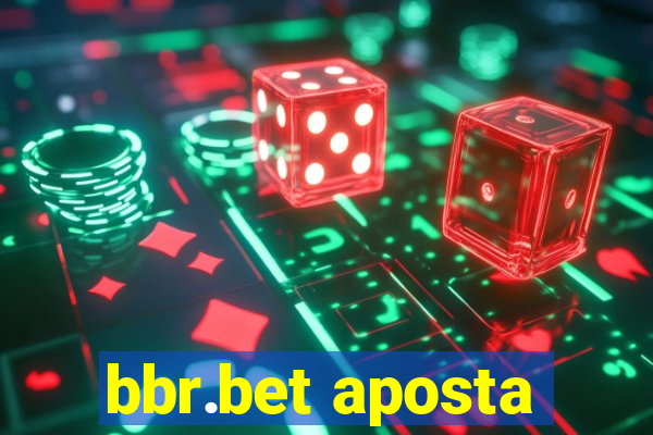 bbr.bet aposta